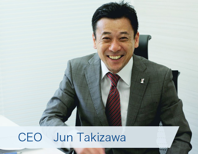 CEO　Jun Takizawa